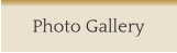 Photo Gallery